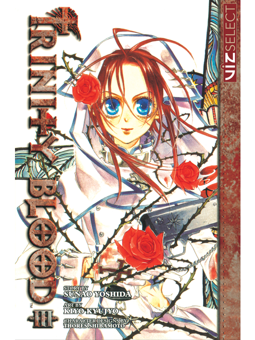 Title details for Trinity Blood, Volume 3 by Sunao Yoshida - Available